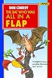 The bat who was all in a flap!