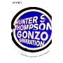 Gonzo Generation: Das Beste der Gonzo-Papers
