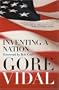 Inventing a Nation