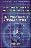 IT, Software and Services: Outsourcing and Offshoring