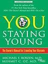 You, Staying Young: The Owner's Manual for Extending Your Warranty (Thorndike Health, Home & Learning)