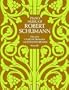 Piano Music of Robert Schumann, Series III (Dover Music for Piano)