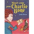 Minuit sonne pour Charlie Bone