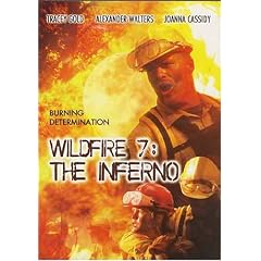 Wildfire 7: The Inferno