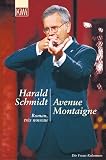 Avenue Montaigne. Roman tres noveau