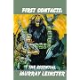 First Contacts: The Essential Murray Leinster