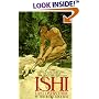 Ishi, the Last of His Tribe (Bantam Starfire Books)