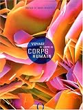 Voyage au centre du corps humain