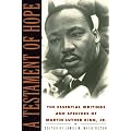 A Testament of Hope: The Essential Writings and Speeches of Martin Luther King, Jr. book cover