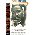 A Testament of Hope: The Essential Writings and Speeches of Martin Luther King, Jr.