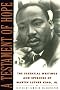 A Testament of Hope: The Essential Writings and Speeches of Martin Luther King, Jr. A Testament of Hope: The Essential Writings and Speeches of Martin Luther King, Jr.
