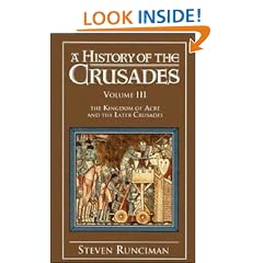 A History of the Crusades: Volume 3