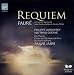 Music : Fauré: Requiem; Cantique de Jean Racine