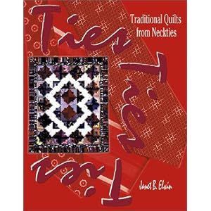 Ties Ties Ties: Traditional Quilts from Neckties