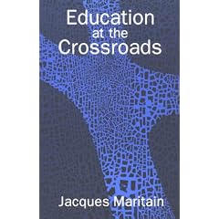 Education at the Crossroads