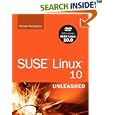 SUSE Linux 10.0 Unleashed