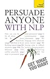 Persuade anyone with NLP