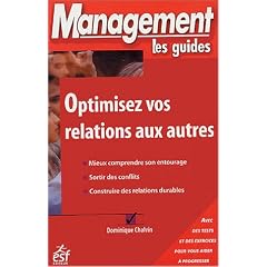 Optimisez vos relations aux autres