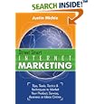 Street Smart Internet Marketing - Tips, Tools, Tactics & Techniques to Market Your Product, Service, Business or Ideas Online