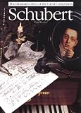 Schubert (The Illustrated Lives of the Great Composers) (The Illustrated Lives of the Great Composers)