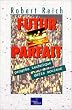 Futur parfait : Progr�s technique, d�fis sociaux