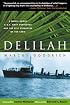 Delilah: A Novel about a U.S. Navy Destroyer and the Epic Struggles of Her Crew