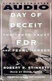 DAY OF DECEIT: The Truth About FDR and Pearl Harbor