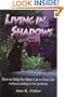 Living in Shadows: How to Help the Stray Cat in Your Life (Without Adding To the Problem)