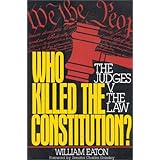 who killed the constitution the judges v the law