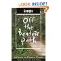 Georgia Off the Beaten Path, 6th: A Guide to Unique Places