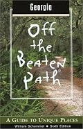 Georgia Off the Beaten Path, 6th: A Guide to Unique Places