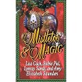 Mistletoe and Magic (Leisure Historical Romance) (Leisure historical romance)