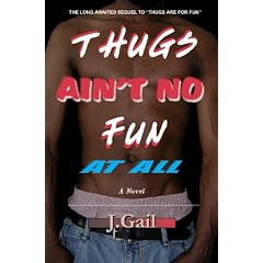 Thugs Ain't No Fun at All
