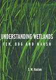 Understanding Wetlands: Fen, Bog and Marsh