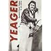 Yeager: An Autobiography