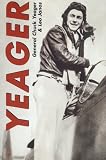 Yeager: An Autobiography