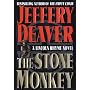 The Stone Monkey: A Lincoln Rhyme Novel by Jeffery Deaver