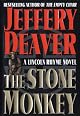 The Stone Monkey (A Lincoln Rhyme Novel) by Jeffery Deaver