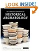 The Cambridge Companion to Historical Archaeology