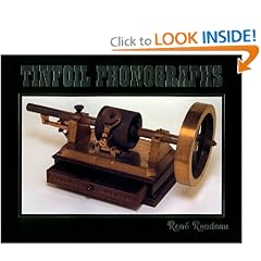 Tinfoil Phonographs by Rene Rondeau