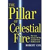 The Pillar of Celestial Fire: And the Lost Science of the Ancient Seers