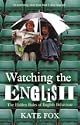 Watching the English
