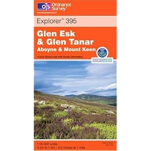 Glen Esk and Glen Tanar: Aboyne and Mount Keen (Explorer Maps)