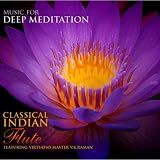 Classical Indian Flute - Featuring Virtuoso Master V. K. Raman