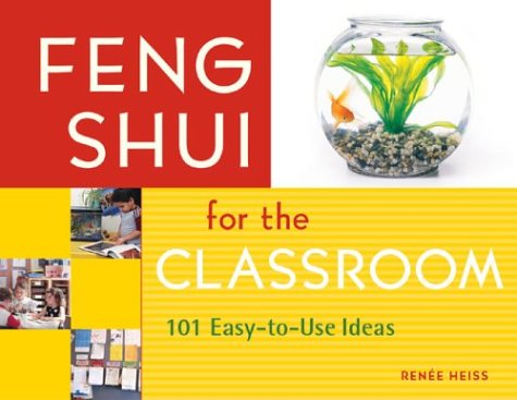 Feng Shui For The Classroom