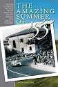 The Amazing Summer of 55: The year of motor racing's worst tragedies, biggest dramas and greatest victories