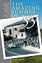 The Amazing Summer of '55: The Year of Motor Racing's Biggest Dramas, Worst Tragedies and Greatest Victories