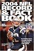 2004 NFL Record & Fact Book (Official National Football League Record and Fact Book)