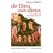 De Dieu aux dieux