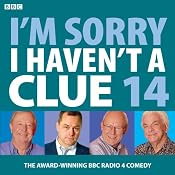 I'm Sorry I Haven't a Clue: Vol. 14 | [Iain Pattinson]